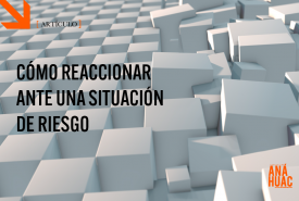 reaccionar ante una situación de riesgo