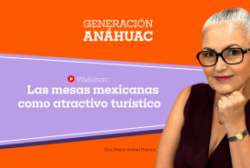 Las mesas mexicanas como atractivo turístico