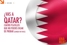 Platillos que no te debes perder de Qatar