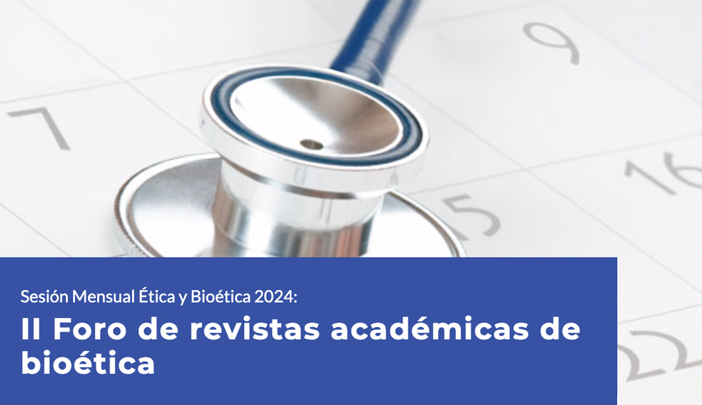ORIBI present at the II Forum of Academic Bioethics Journals of the Médica Sur Hospital