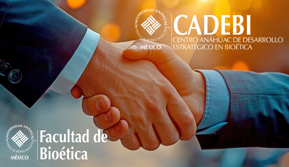 Se impulsa una Bioética Integral a través de la colaboración estratégica entre la Facultad de Bioética y CADEBI
