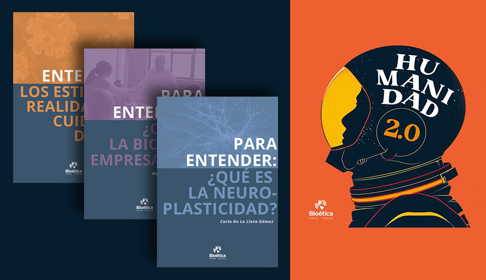 Bioética para Todos: una propuesta innovadora para acercar la bioética a los retos del presente