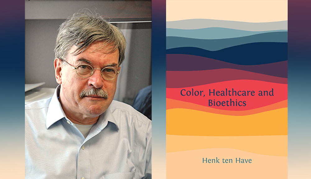 Nueva publicación: Color, Healthcare and Bioethics por el Dr. Henk Ten Have