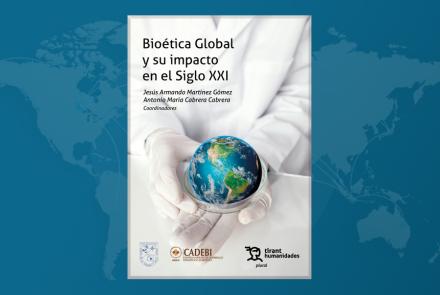 "Bioética Global y su Impacto en el Siglo XXI"