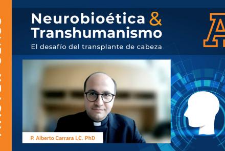 Neurobioética y transhumanismo