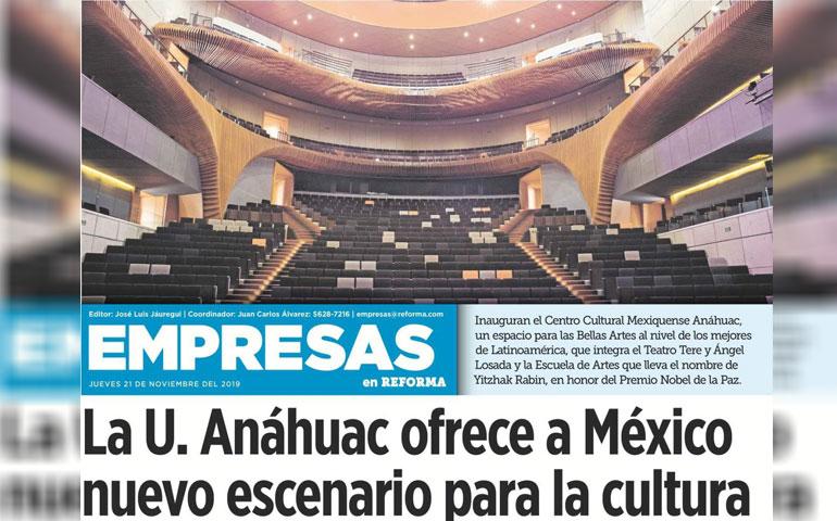 La U. Anáhuac ofrece a México nuevo escenario para la cultura