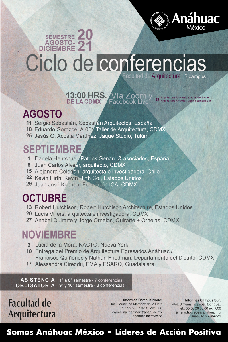 Ciclo de Conferencias Facultad de Arquitectura Universidad Anáhuac