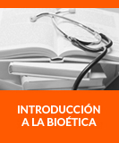 Introducción a la Bioética