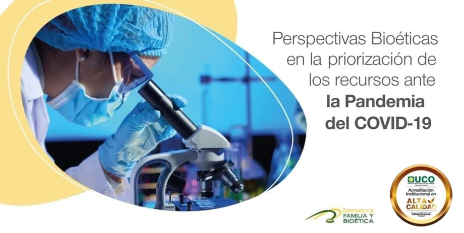 Se lleva a cabo Conversatorio Internacional: “Perspectivas Bioéticas en la priorización de los recursos ante la Pandemia del COVID-19”