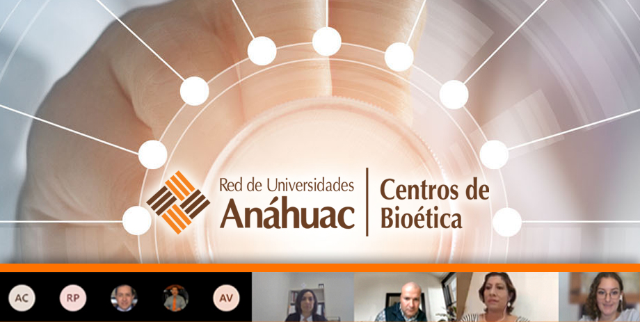 Reunión de Academia de los Centros de Bioética de la Red de Universidades Anáhuac