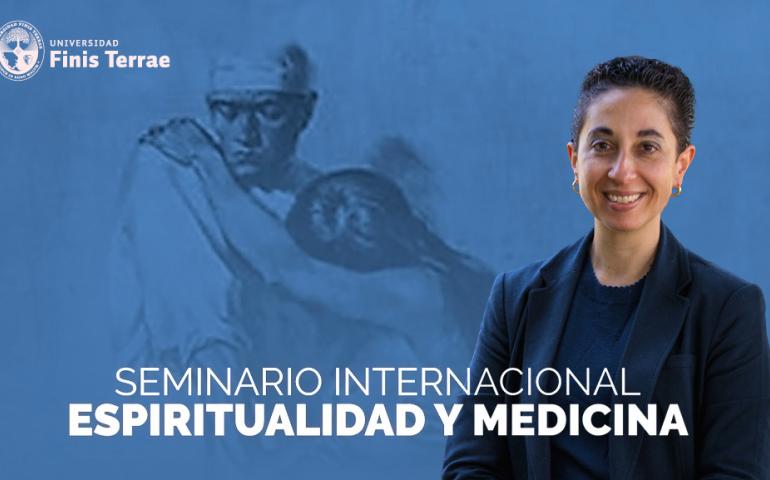 Seminario Internacional: Espiritualidad de Medicina