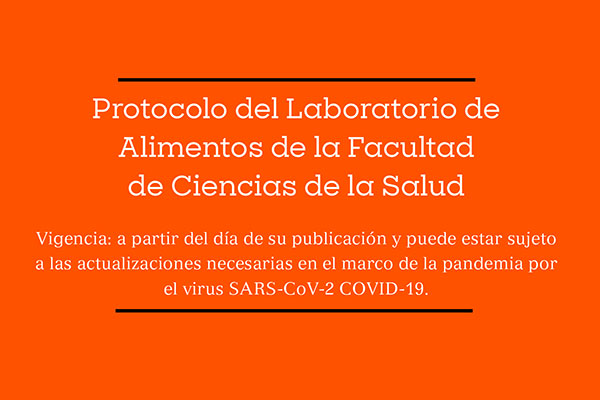 Protocolo del Laboratorio de Alimentos de la Facultad de Ciencias de la Salud