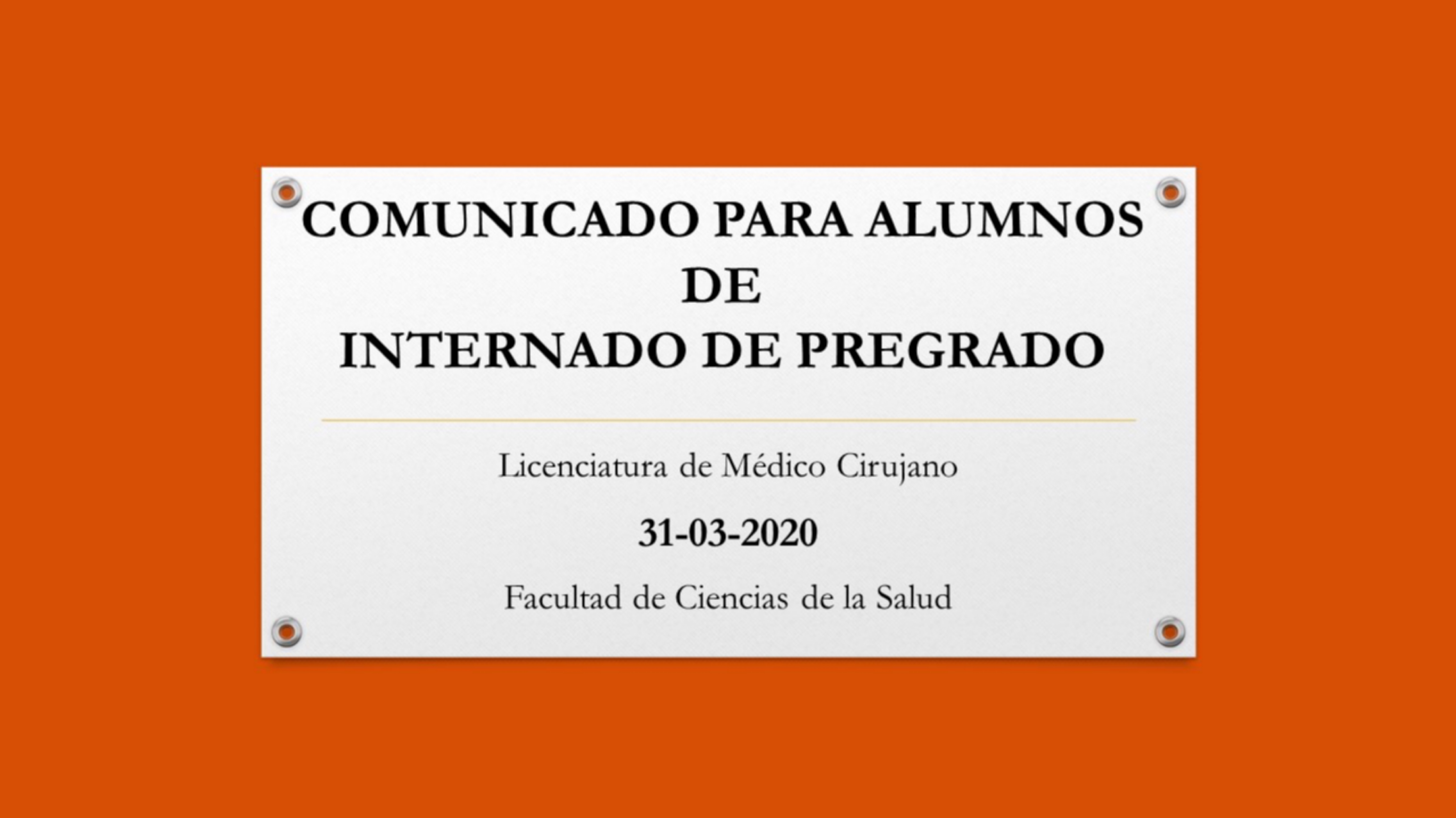 COMUNICADO PARA ALUMNOS DE INTERNADO DE PREGRADO