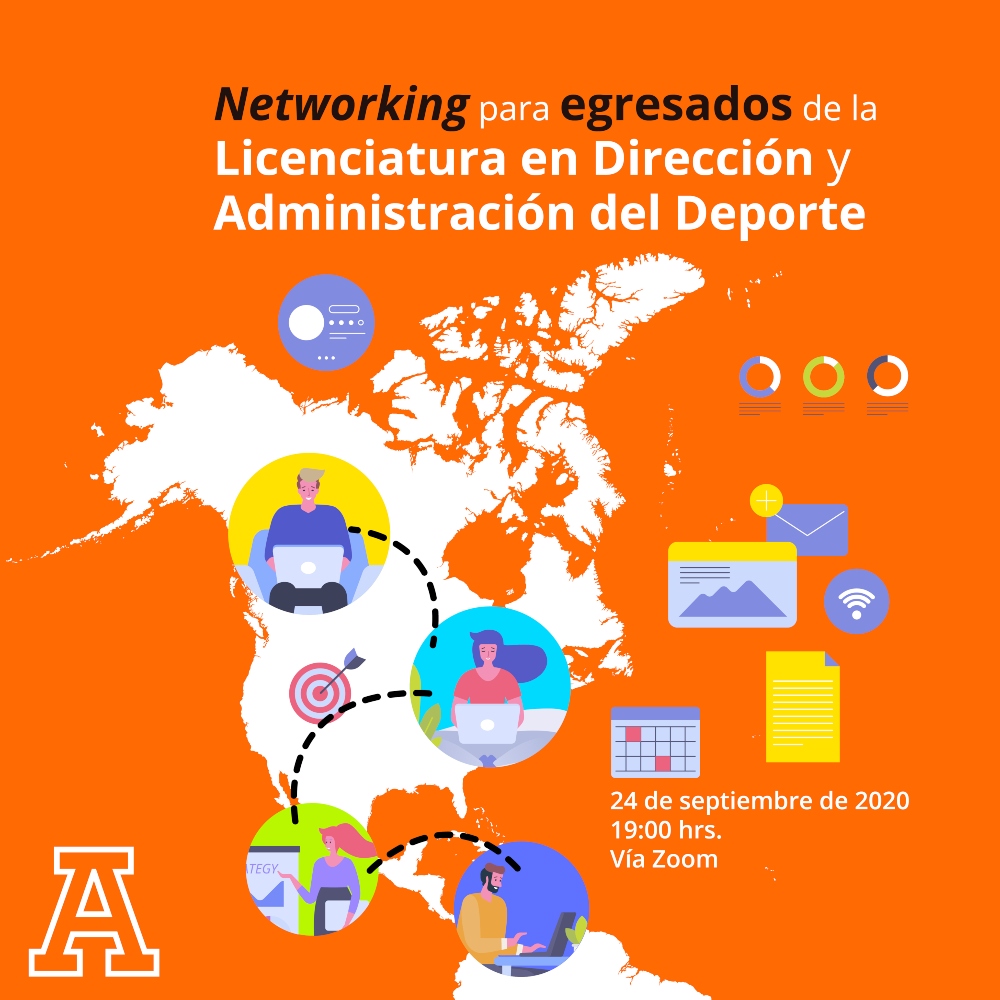 Networking egresados licenciatura en Dirección y Administración del Deporte