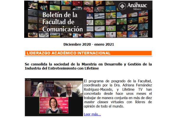 Boletín mensual de la Facultad de Ciencias de la Comunicación Universidad Anáhuac México - Diciembre 2020 - Enero 2021