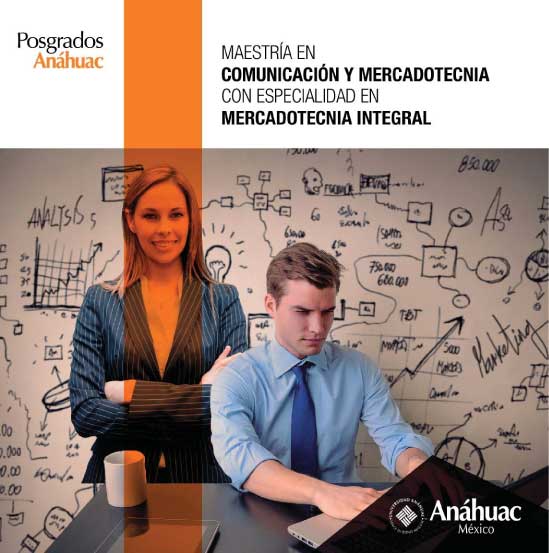 Maestría en Dirección de Comunicación y Mercadotecnia Digital 