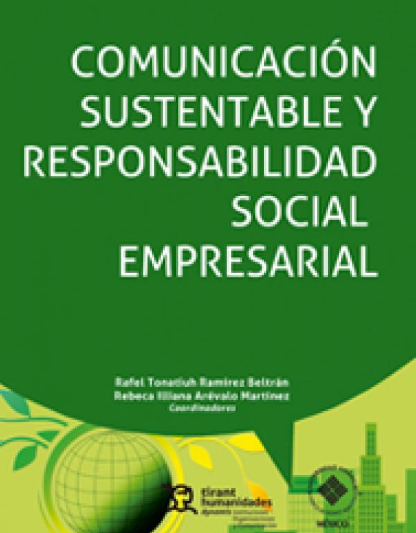 Comunicación sustentable y responsabilidad social empresarial