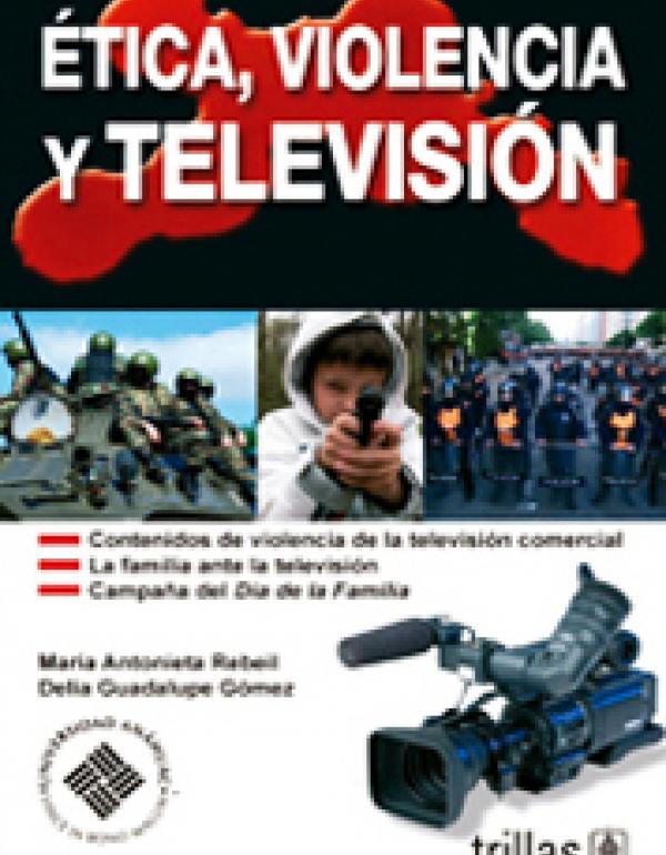 Ética, violencia y televisión