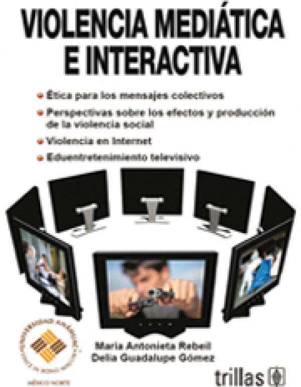 Libro Violencia mediática e interactiva