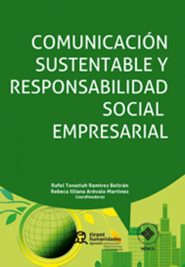 Comunicación sustentable y responsabilidad social empresarial