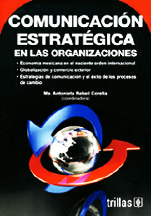 Libro Comunicación Estratégica en las Organizaciones