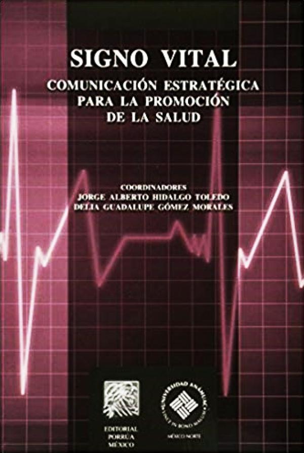 Signo vital comunicación estratégica para la salud