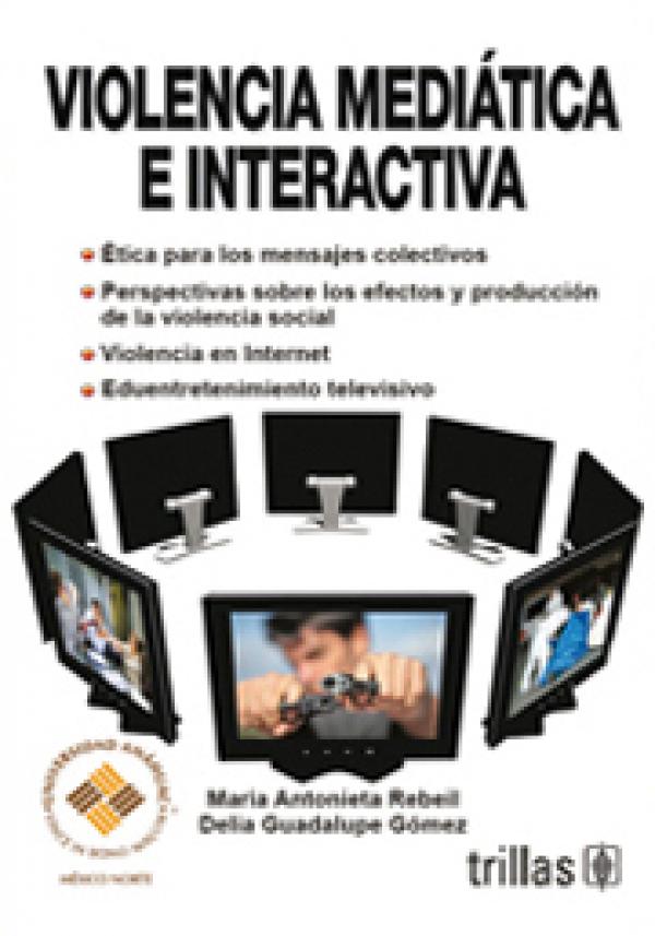 Libro Violencia mediática e interactiva