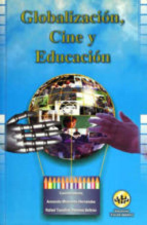 Libro Globalización, cine y educación