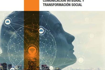 Maestría en Comunicación Integral y transformación social