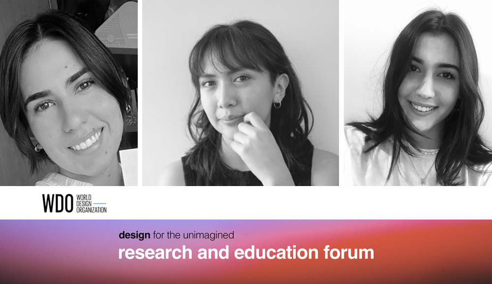 Proyectos de alumnas de Diseño Industrial se presentarán en foro de la World Design Organization 