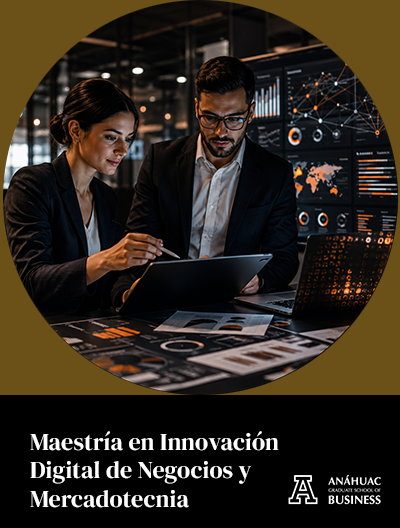 Maestr&iacute;a en Innovaci&oacute;n Digital de Negocios y Mercadotecnia