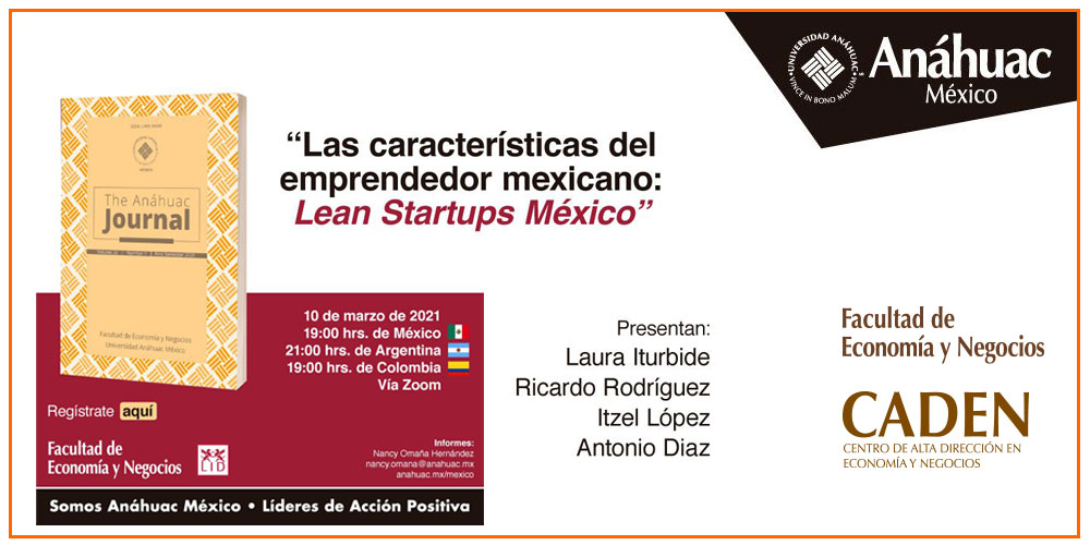 Las características del emprendedor mexicano: estudio de caso de Lean Startups México