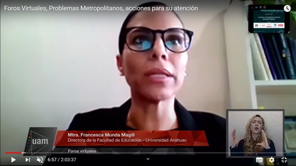El foro virtual en el que participó la Mtra. Francesca Munda abordó el tema de la discapacidad, experiencias, reflexiones y propuestas para la educación superior en el contexto actual de la pandemia.