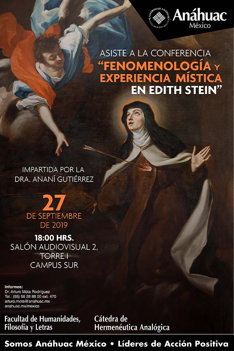  Conferencia: Fenomenología y Experiencia Mística en Edith Stein (Dra. Ananí Gutiérrez - Universidad Católica de Santa María-Universidad Nacional de San Agustín / Perú)