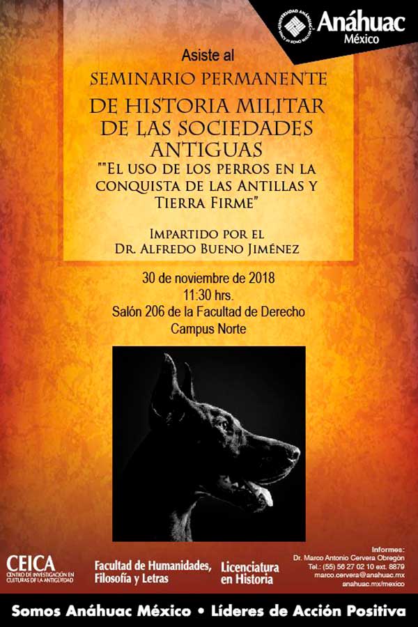 Seminario Permanente: Historia Militar de las Sociedades Antiguas. "El uso de los perros en la conquista de las Antillas y Tierra Firme"