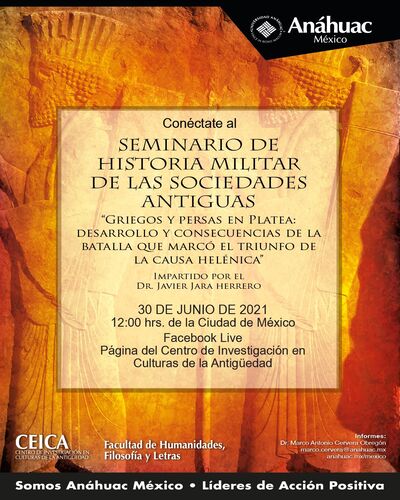 Seminario de Historia Militar de las Sociedades Antiguas: Las guerras Anfibias entre los mexicas: aproximación desde el estudio del paisaje cultural lacustre