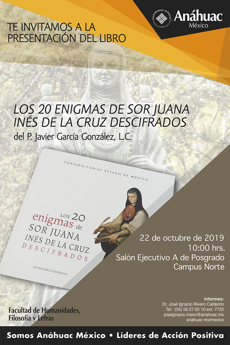 presentación del Libro " Los 20 enigmas de Sor Juana Inés de la Cruz descifrados"