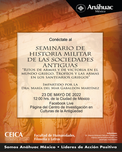 Seminario de Historia Militar de las sociedades antiguas: Ritos de Armas y de victoria en el mundo griego trofeos y las armas de los santuarios griegos