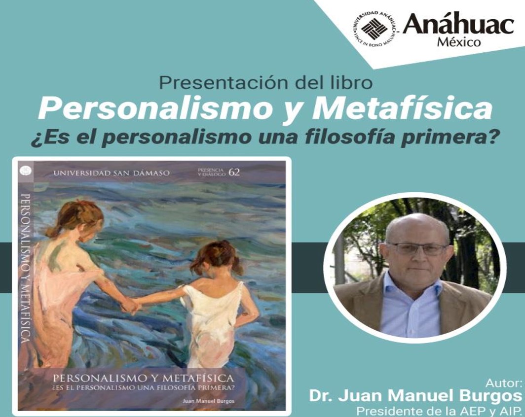 El Dr. Juan Manuel Burgos presenta su último libro sobre personalismo