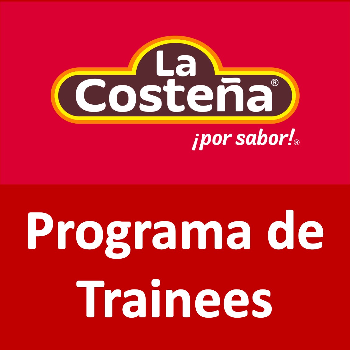 Programa de Trainees - La Costeña