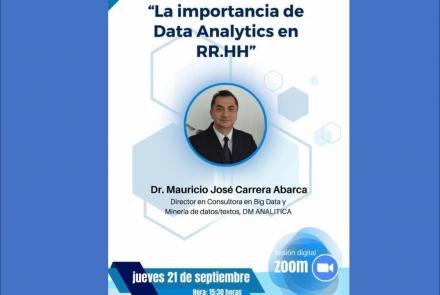 SESIÓN DE TRABAJO - La importancia de Data Analytics en RR.HH con el Dr. Mauricio José Carrera Abarca