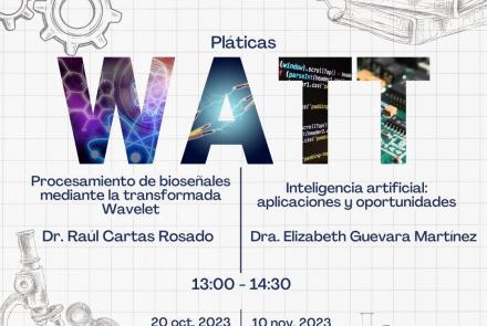 2DA EDICIÓN PLÁTICAS WATT - Pláticas de Divulgación Científica