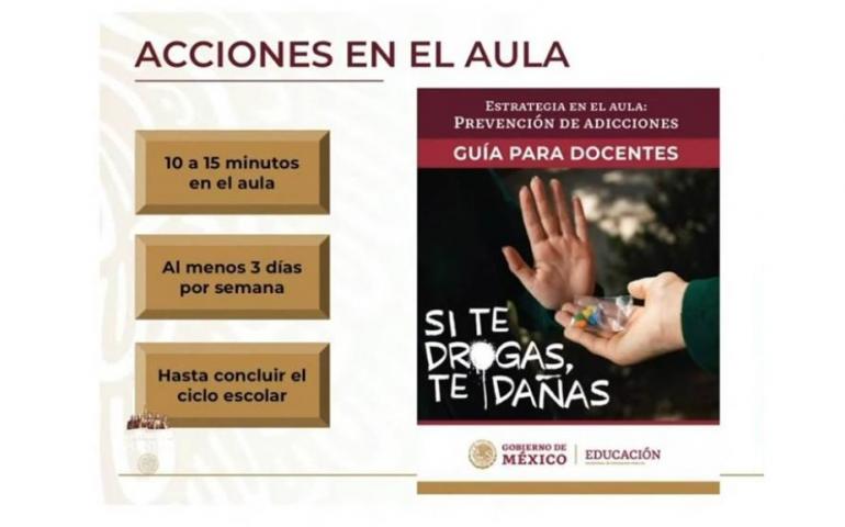 Mediante la implementación de la estrategia “Prevención de adicciones. Si te drogas, te dañas” se busca prevenir a más de 11 millones de estudiantes sobre los riesgos del consumo de drogas, con la participación de 82 mil docentes.