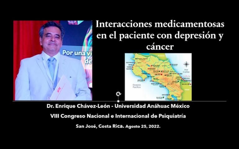 El doctor Enrique Chávez-León participa en Congreso Nacional e Internacional de Psiquiatría en Costa Rica.