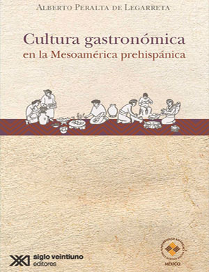 Cultura gastronómica en la Mesoamérica prehispánica