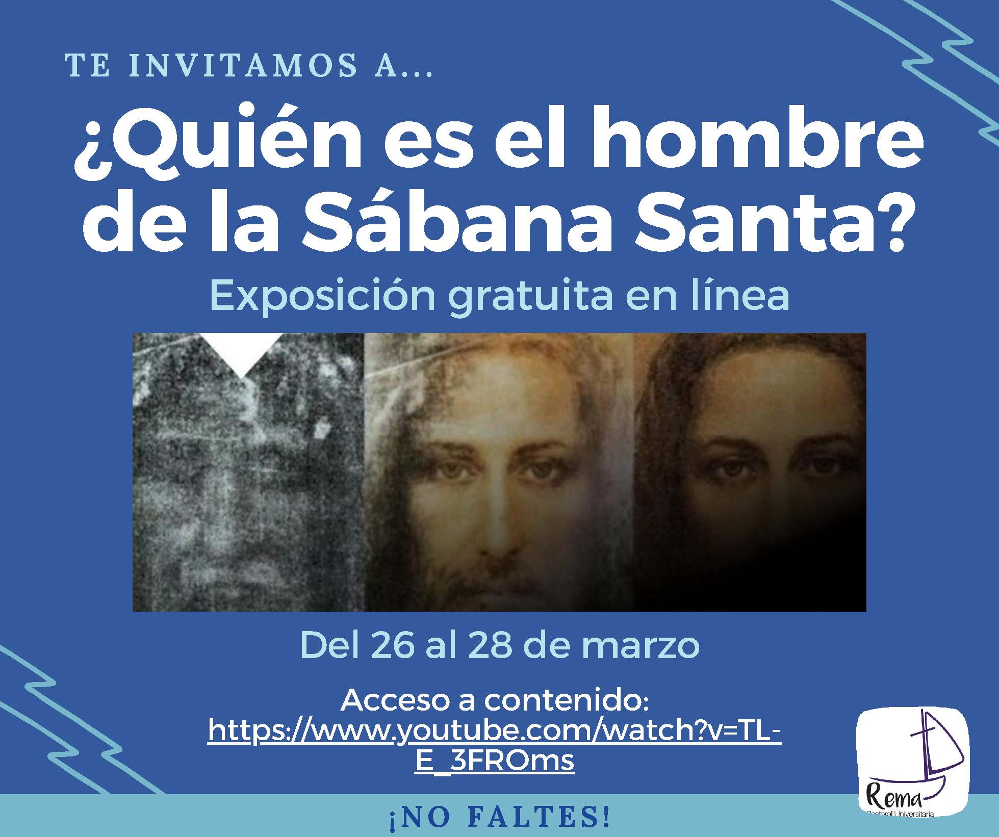 Exposición ¿Quién es el hombre de la Sábana Santa?