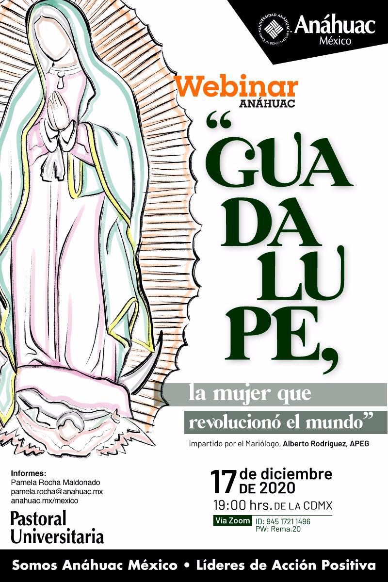 Webinar: "Mitos y realidades del ayate de nuestra Virgen de Guadalupe"