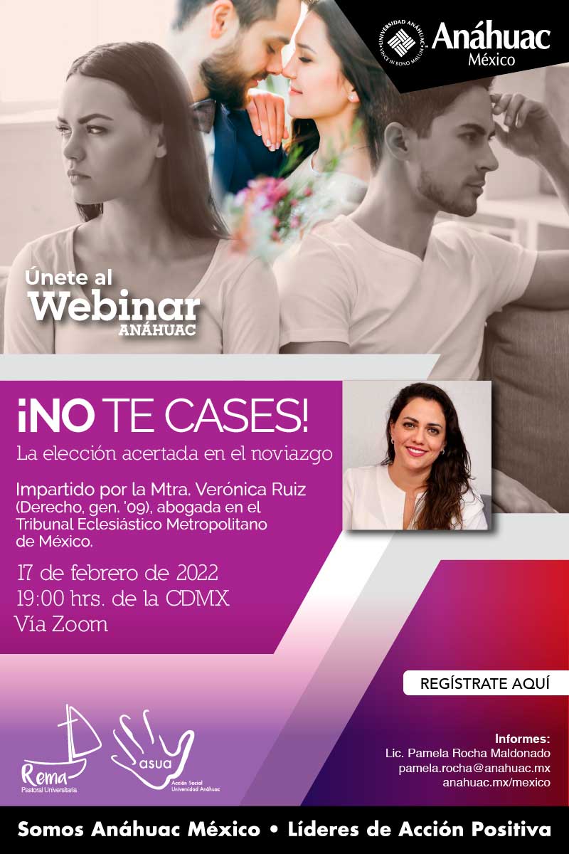 Participa en el webinar No te cases, la elección acertada en el noviazgo