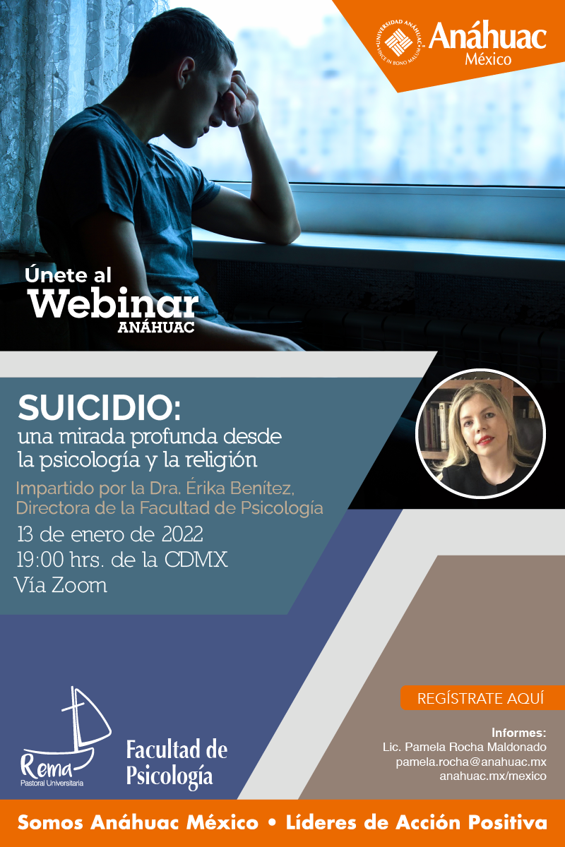 Asiste al Webinar "Suicidio, unamirada profunda desde la Psicología y la Religión"