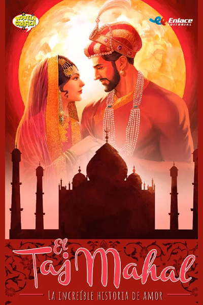 El Taj Mahal la increíble historia de amor